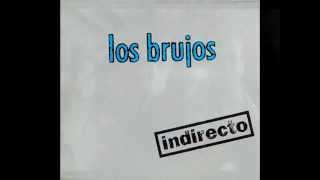 Video thumbnail of "Los Brujos   Me Quedo Donde No Estés Tú"
