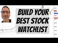 Free Resources!  How To Build Your Stock Watchlist