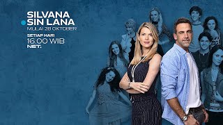 OJO KELALEN REK PROGRAM ANYAR NANG NET, SILVANA SIN LANA MULAI 28 OKTOBER SABEN DINO JAM PAPAT SORE