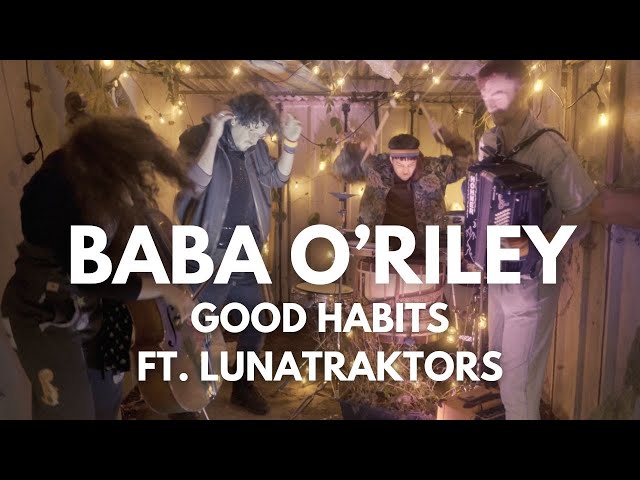 Good Habits (UK) - Baba O'Riley