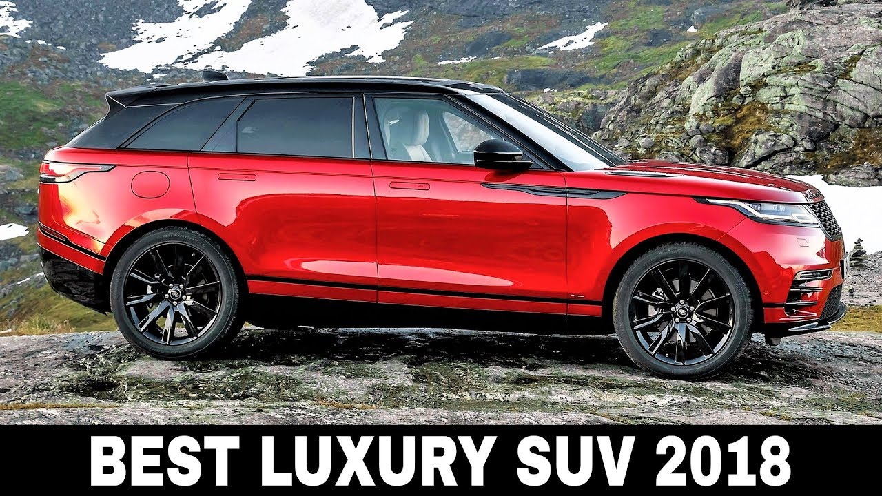 Top 10 Luxury SUVs on Sale in 2018 (Car Exterior and Interior Review