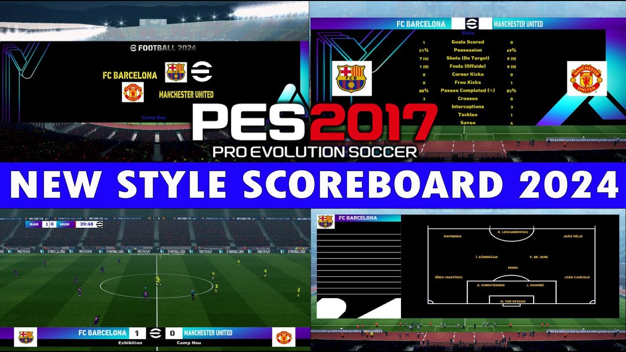 PES 2017 | NEW-SCOREBOARD-2024 | 10/10/23 | PC - YouTube