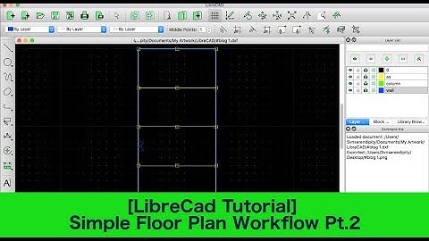 LibreCad Tutorial: Simple Floor Plan Workflow Pt.2