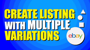 How To Create An eBay Listing With Multiple Variations (Easy Method)