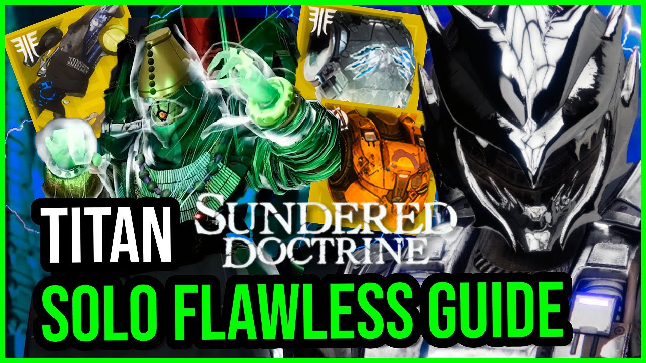 ANYONE Can Do This! Solo Flawless Sundered Doctrine on Titan Destiny 2