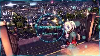 [Nightcore] Pneumatic Tokyo