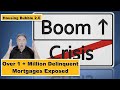 Housing Bubble 2.0 - 1 + Million Delinquent Homeowners Exposed - Existing Home Sales Reach New Highs