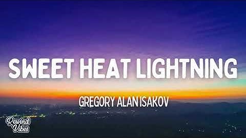 Thumbnail of Gregory Alan Isakov - Sweet Heat Lightning (Lyrics)
