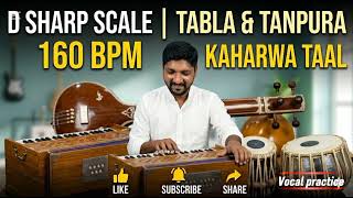 160 BPM Kaharwa Taal Riyaaz | D# Scale Tanpura & Tabla Loop #kehrwataal #riyaz #practice