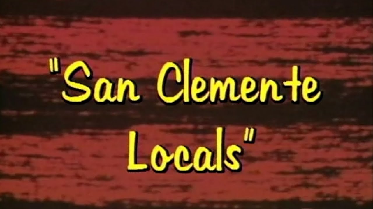 SAN CLEMENTE LOCALS | SURF MOVIE - YouTube