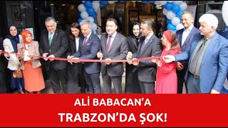 Ali Babacan'a Trabzon'da Şok Resimi