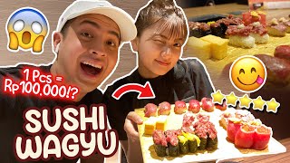 SUSHI DAGING WAGYU 1 PCS = 100 RIBU!? MUKBANG BARENG HITOMI!