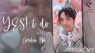 求婚必聽歌曲｜葉泓聲Gordon Ip 《Yes I Do》Official MV 