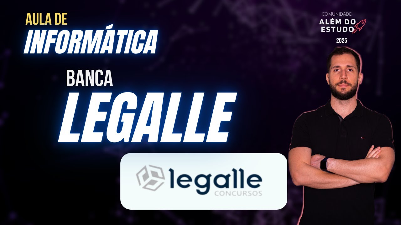 Gabaritando Informática - Banca Legalle - 2025