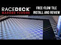 Race deck freeflow tile review for the garage