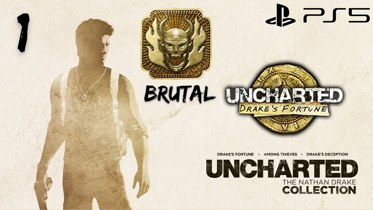 Uncharted collection прохождение