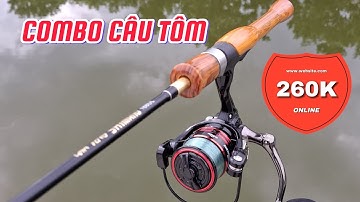 Combo câu tôm bằng cần UL siêu dẻo và máy FS cối kim loại, cần bắt nhịp tôm ăn rất nhạy