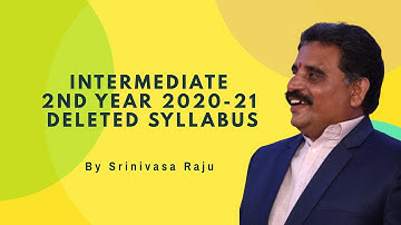 INTERMEDIATE 2ND YEAR 2020-21 DELETED SYLLABUS DUE TO COVID
