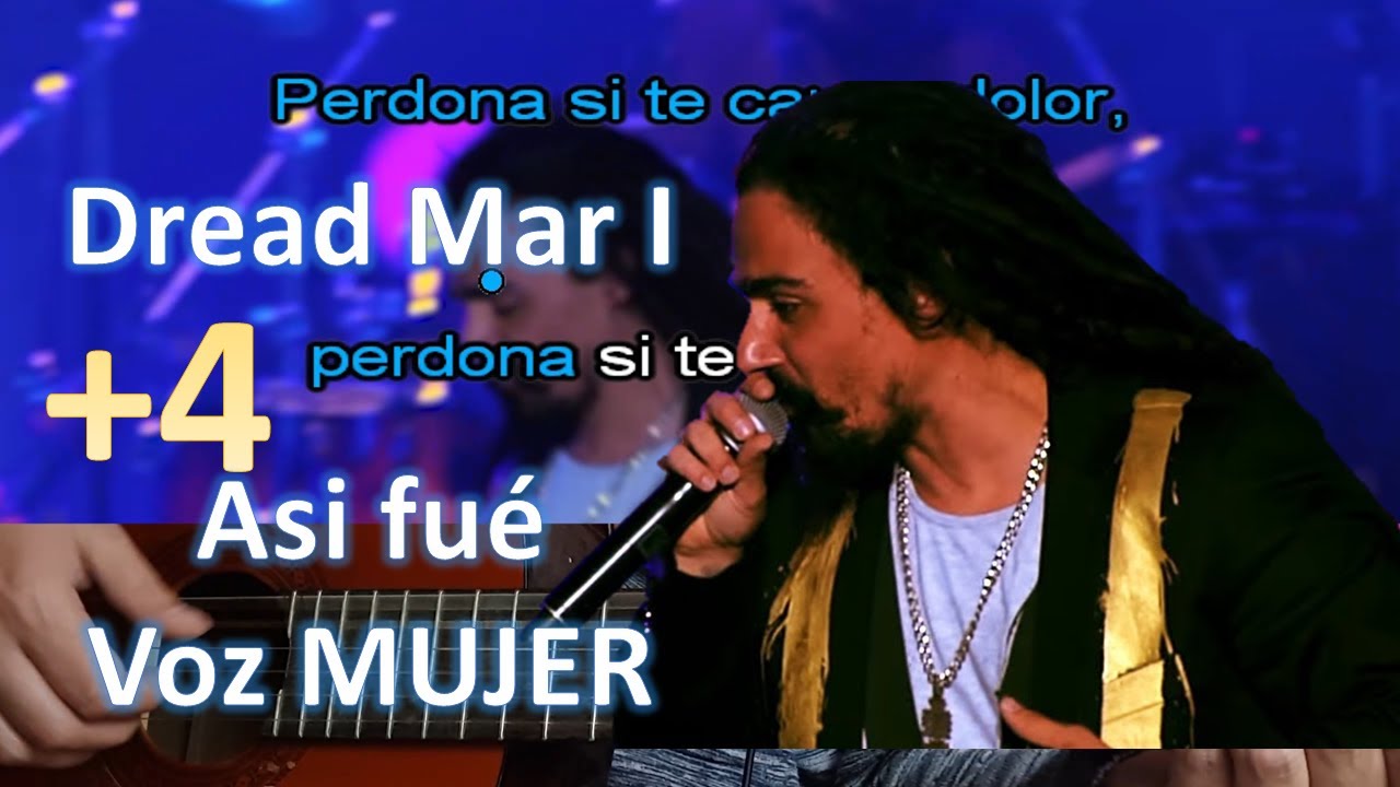 Asi fué Dread Mar I Karaoke Acústico Acordes Chordify