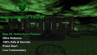 Doom 2: Necromantic Thirst - Map 29: Netherborn Phalanx (UV Max)