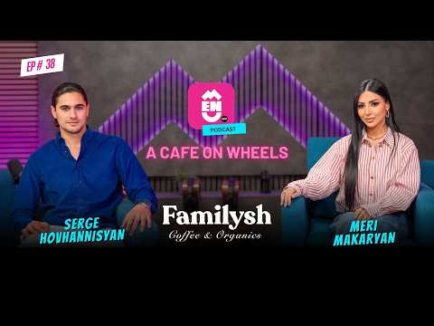 A Cafe On Wheels Menu AM EP 38 ft Familysh Coffee Organics