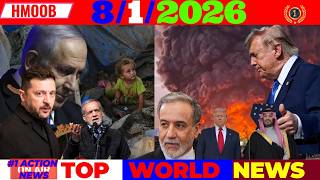 8/1/2026 (🌑PM)🎯TRUMP HAWV TUA IRAN HNYAV DUA, ISRAEL TUA GAZA NEEG TUAG, ROG UKRAINE, EU, US, ASIA