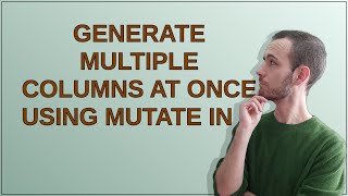 Famous Generate multiple columns at once using mutate in R Profile