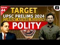 Current Affairs Revision  44 | Polity | Target UPSC Prelims 2024 | Drishti IAS English