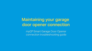 Troubleshooting Guide for Maintaining Your myQ Smart Garage Door Opener Connection | Support