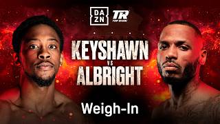 Famous KEYSHAWN DAVIS VS. NAHIR ALBRIGHT WEIGH IN LIVESTREAM Wealth