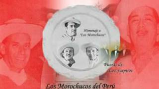 Video thumbnail of "Los Morochucos - El Puente de los Suspiros"