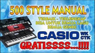 DOWNLOAD GRATIS KUMPULAN STYLE MANUAL CASIO CTK DAN WK TERLENGKAP UNTUK SEMUA GENRE SEPANJANG MASA