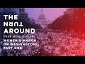 Women's March: Part One | The Turnaround: Your World in 360