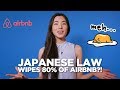 50,000 Airbnb Listings Shut Down in Japan!