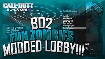 BLACK OPS 2 MODDED ZOMBIES LOBBY #10-  FUN ZOMBIES MOD MENU PLUS OPEN LOBBY (ADD ME RIGHT NOW!!)