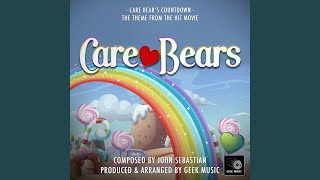 Video thumbnail of "Geek Music - Care Bear's Countdown (From "Care Bears")"