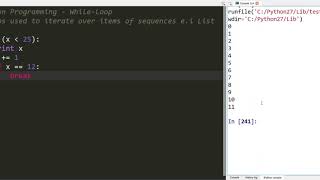 Lecture#12 Python While Break Continue