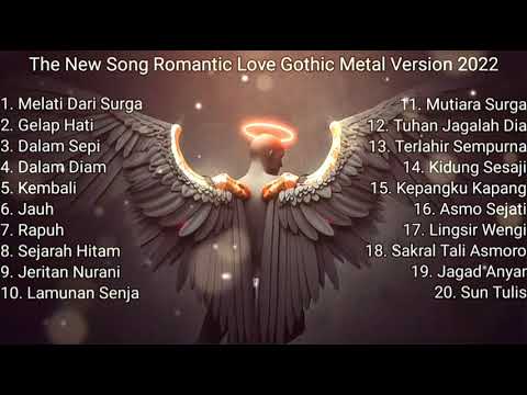 The New Song Romantic Love Gothic Metal Version 2022