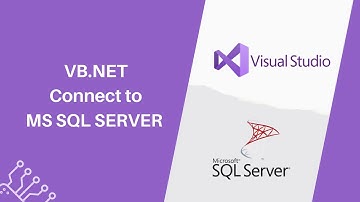 How to Connect Visual Studio 2022 with MS SQL Server Using VB.Net | Pig Learning