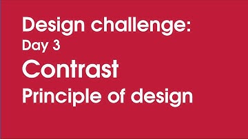 Deign challenge: Principle of Design Contrast day 3
