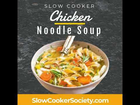 Slow Cooker Chicken Noodle Soup | Crock Pot Chicken Noodle Soup Recipe