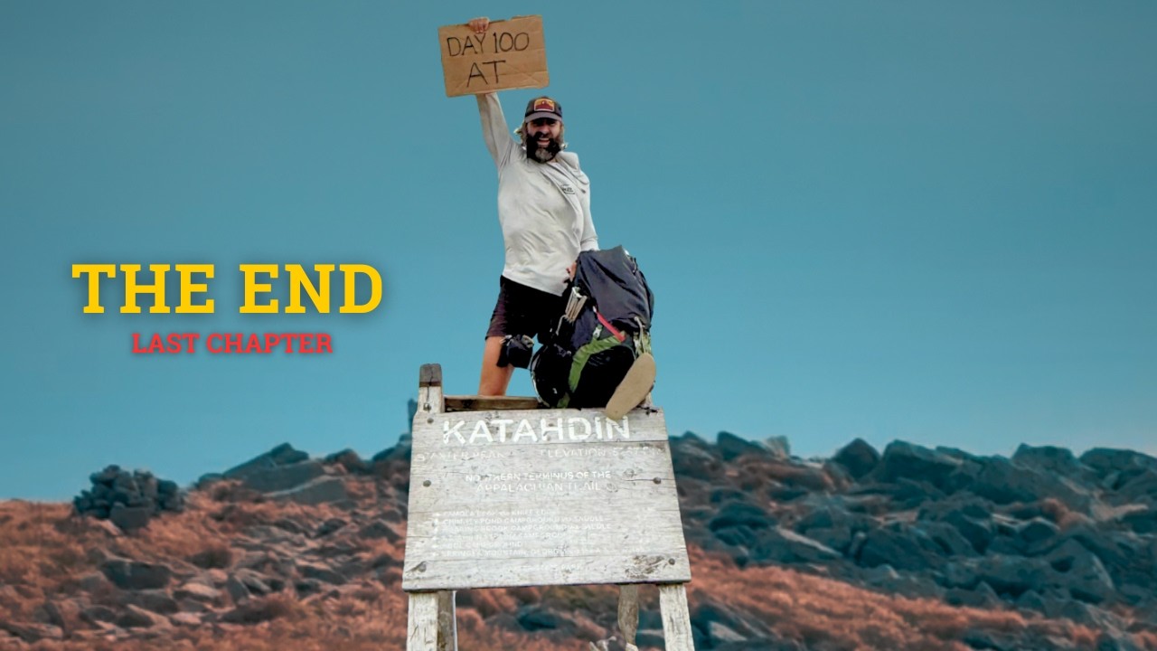 The End of the Appalachian Trail | 100 Days Later