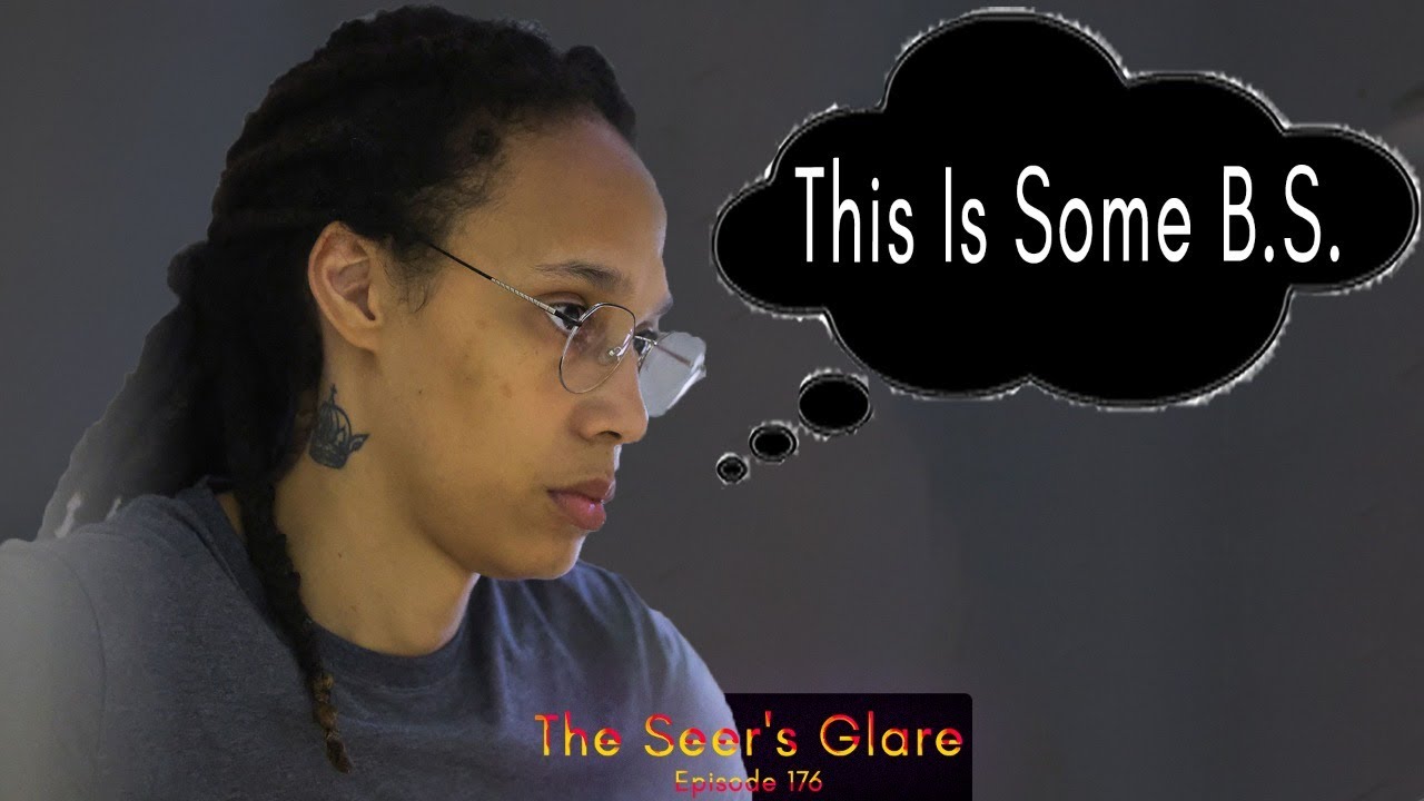 Bruh They Basically Got Brittney Griner In A Slave Camp SMH | The Seer