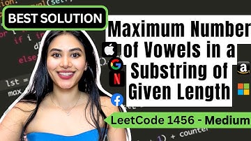 Maximum Number of Vowels in a Substring of Given Length - LeetCode 1456 - Python #leetcode75