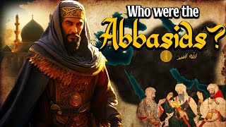 Who were the Abbasids?