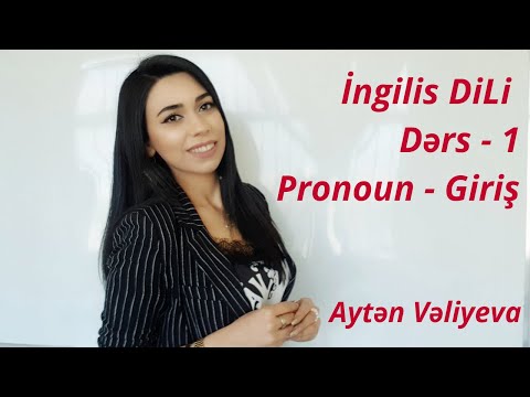ÖDƏNİŞSİZ İNGİLİS DİLİ DƏRSLƏRİ -1 (Pronoun)