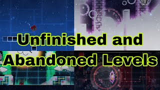 My Unfinished and Abandoned Geometry Dash Levels