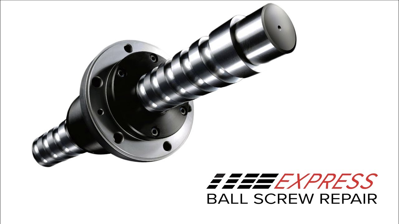 Ball Screw Repair Service Rebuilt Ball Screw Repair YouTube