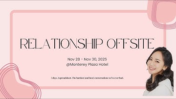 We Had a 3-Day "Relationship Offsite" Before Getting More Serious — Here