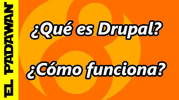 Qué es Drupal 📕 Tutorial de Drupal 8 #4